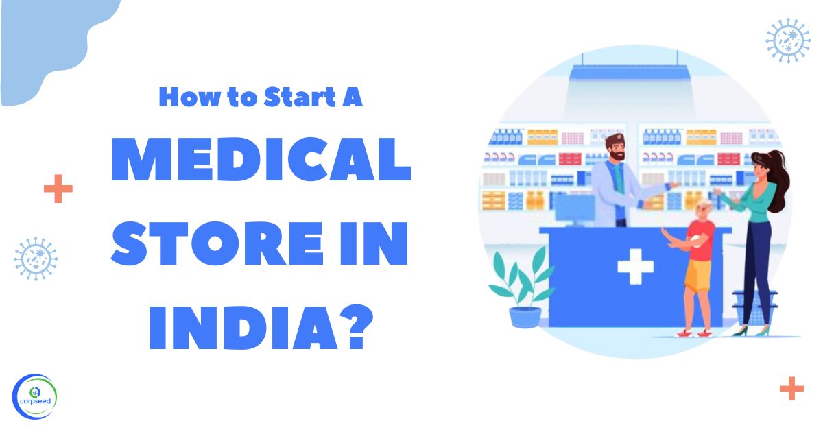 How_to_Start_a_Medical_Store_in_India_Corpseed.jpg