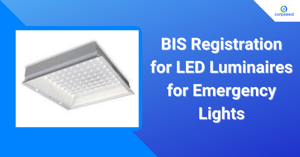bis-registration-for-led-luminaires-for-emergency-lights_corpseed.png