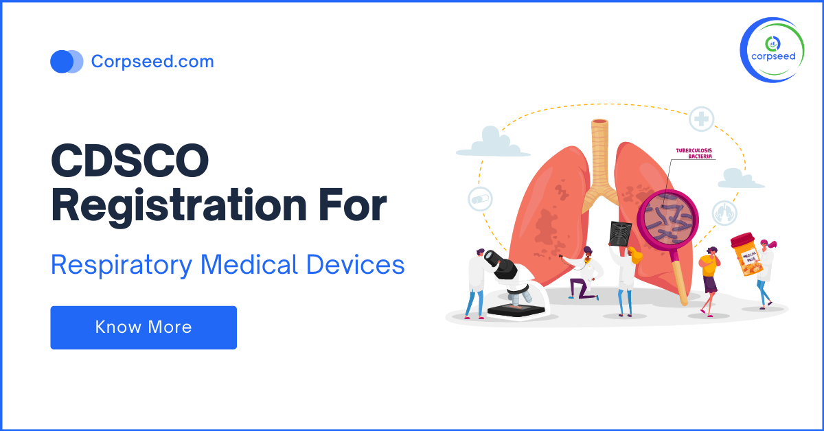 CDSCO_Registration_for_Respiratory_Medical_Devices_Corpseed.png