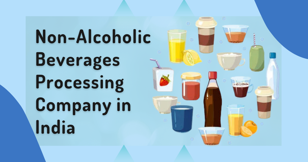 How_to_Start_Non-Alcoholic_Beverages_Processing_Company_in_India_Corpseed.png