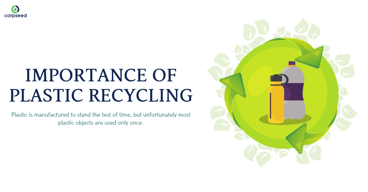 Importance of Plastic Recycling Corpseed.png