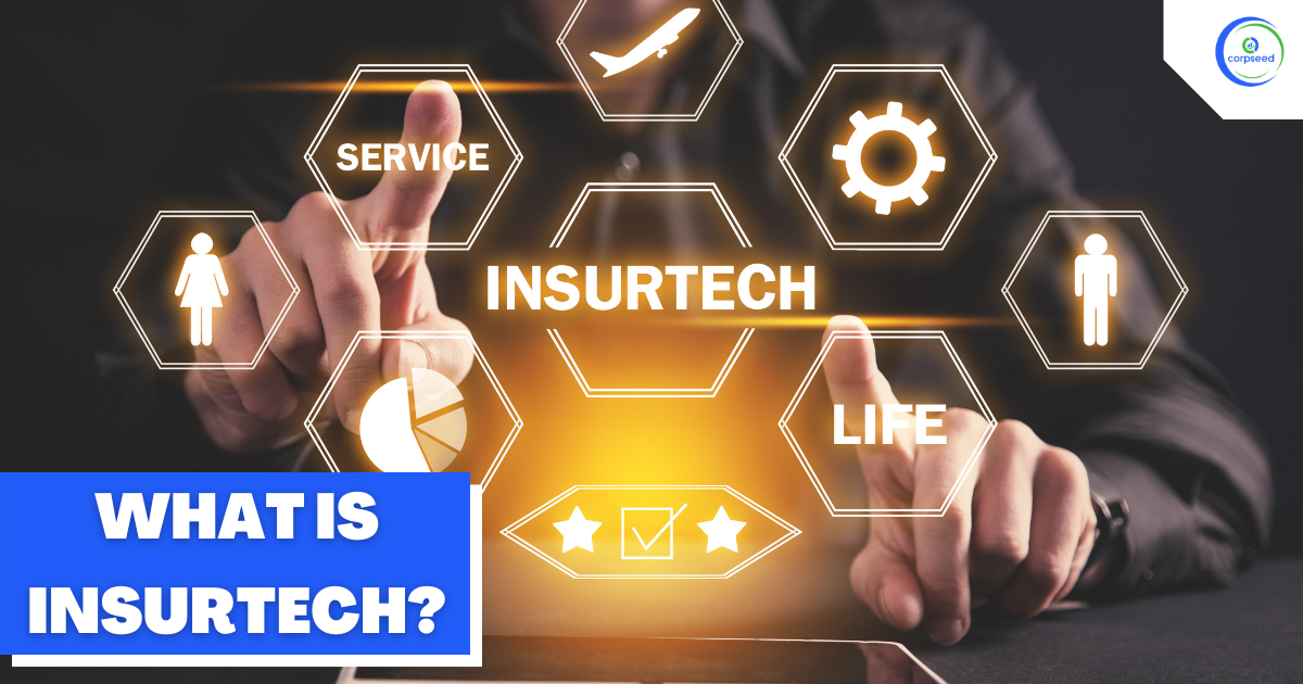 What_Is_Insurtech_Corpseed.png